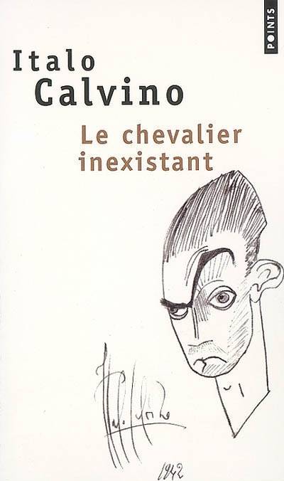 Le chevalier inexistant | Italo Calvino, Mario Fusco, Roland Barthes, Maurice Javion