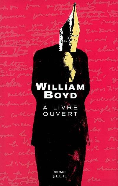 A livre ouvert : les carnets intimes de Logan Mountstuart | William Boyd, Christiane Besse