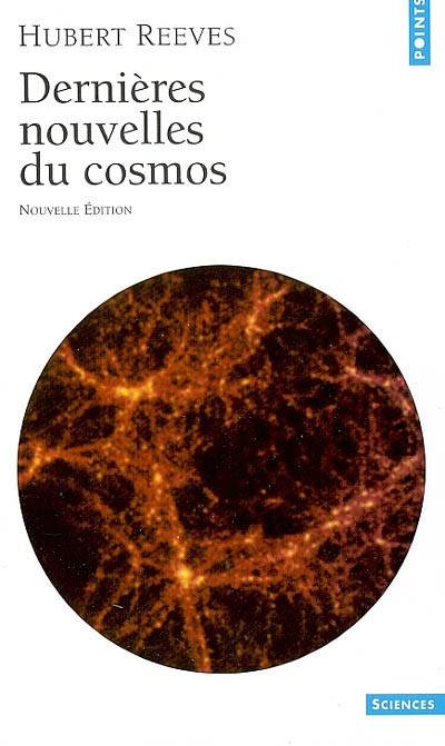 Dernières nouvelles du cosmos | Hubert Reeves