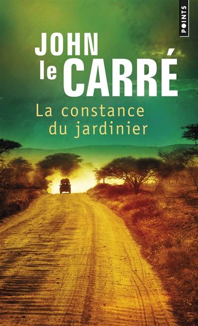 La constance du jardinier | John Le Carré, Mimi Perrin, Isabelle Perrin