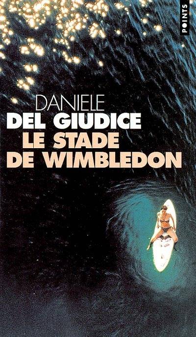 Le stade de Wimbledon | Daniele Del Giudice, Italo Calvino, Rene de Ceccatty