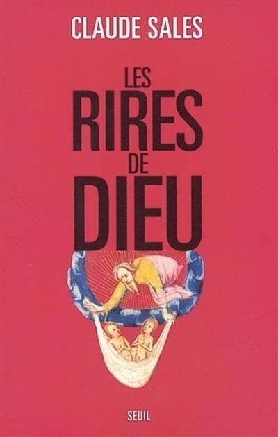 Les rires de Dieu | Claude Sales