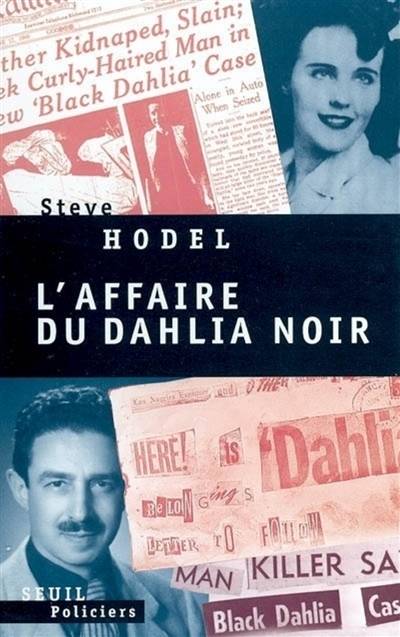 L'affaire du dahlia noir | Steve Hodel, James Ellroy, Robert Pépin