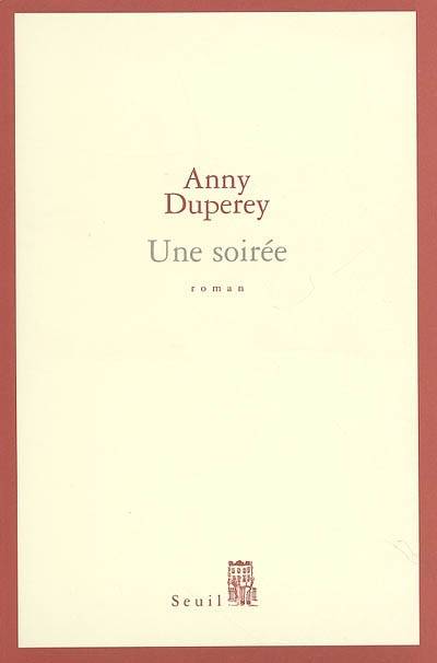 Une soirée | Anny Duperey