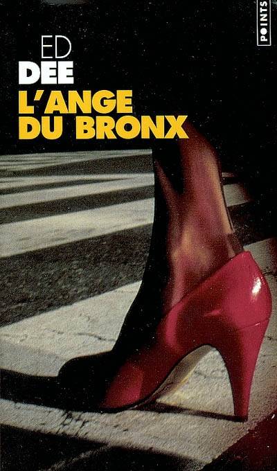 L'ange du Bronx | Ed Dee, Etienne Menanteau