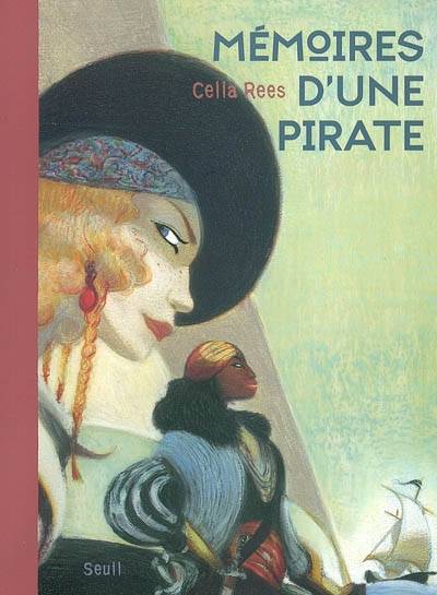 Mémoires d'une pirate | Celia Rees, Anne-Judith Descombey