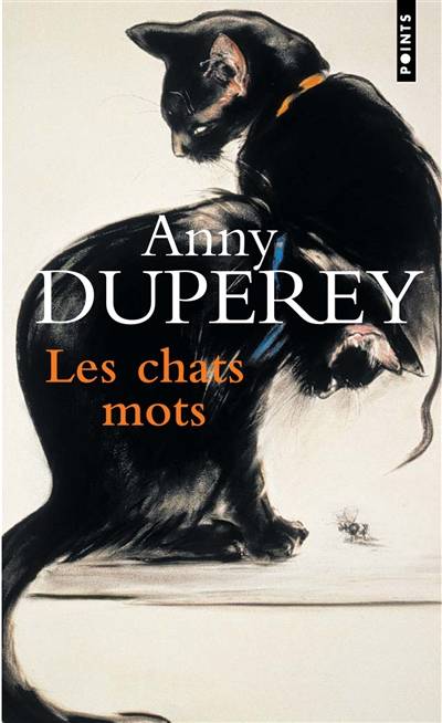 Les chats mots : textes choisis | Anny Duperey, Sonja Knapp