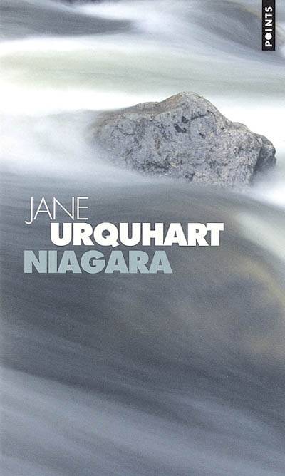 Niagara | Jane Urquhart, Anne Rabinovitch