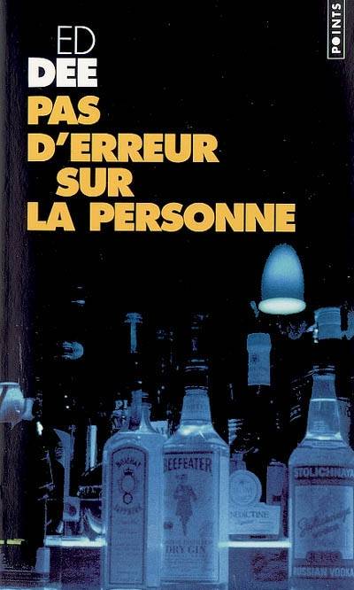 Pas d'erreur sur la personne | Ed Dee, Etienne Menanteau