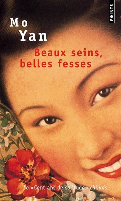 Beaux seins, belles fesses : les enfants de la famille Shangguan | Mo Yan, Noël Dutrait, Liliane Dutrait