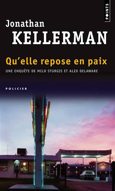 Qu'elle repose en paix | Jonathan Kellerman, Marie-France de Paloméra