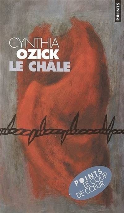 Le châle | Cynthia Ozick, Jean-Pierre Carasso