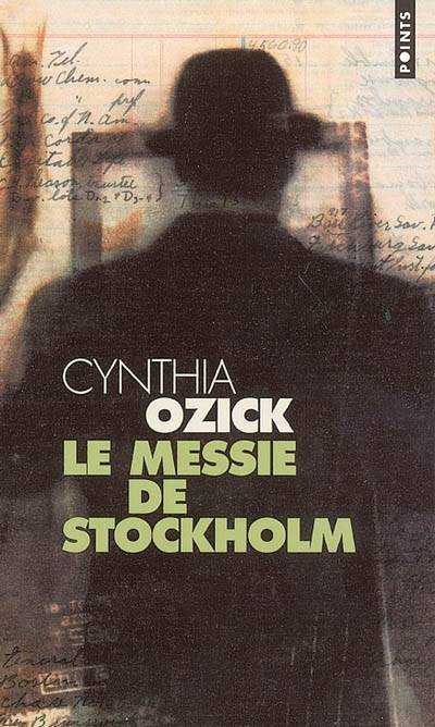 Le messie de Stockholm | Cynthia Ozick, Jean-Pierre Carasso