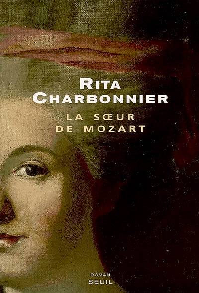 La soeur de Mozart | Rita Charbonnier, François Maspero