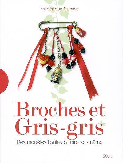 Broches et gris-gris | Frederique Salnave