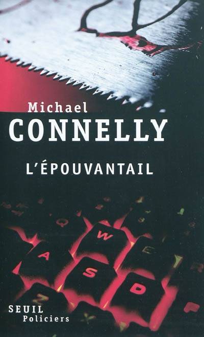 L'épouvantail | Michael Connelly, Robert Pépin