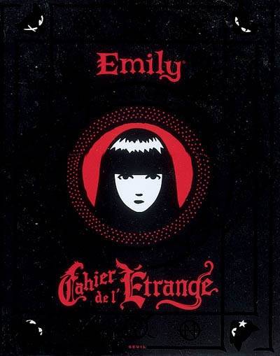 Emily : cahier de l'étrange | Rob Reger, Buzz Parker