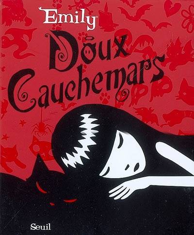 Emily, doux cauchemars | Rob Reger, Buzz Parker, Rob Reger