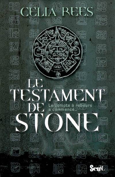 Le testament de Stone | Celia Rees, Jean Esch