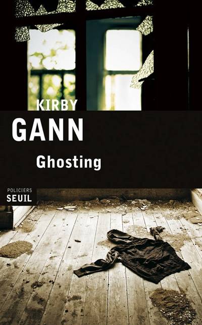 Ghosting | Kirby Gann, Jean Esch