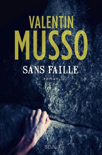 Sans faille | Valentin Musso