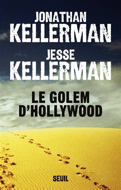 Le golem d'Hollywood | Jesse Kellerman, Jonathan Kellerman, Julie Sibony