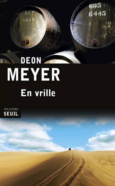 En vrille | Deon Meyer, Georges Marie Lory