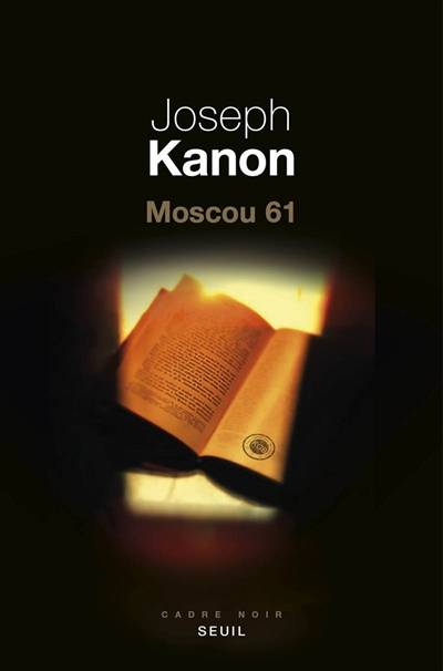 Moscou 61 | Joseph Kanon, Lazare Bitoun