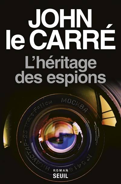 L'héritage des espions | John Le Carré, Isabelle Perrin