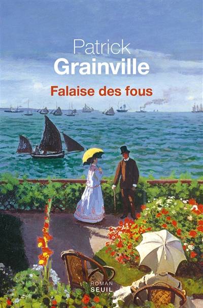 Falaise des fous | Patrick Grainville