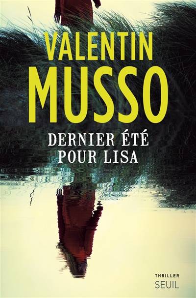 Dernier été pour Lisa | Valentin Musso