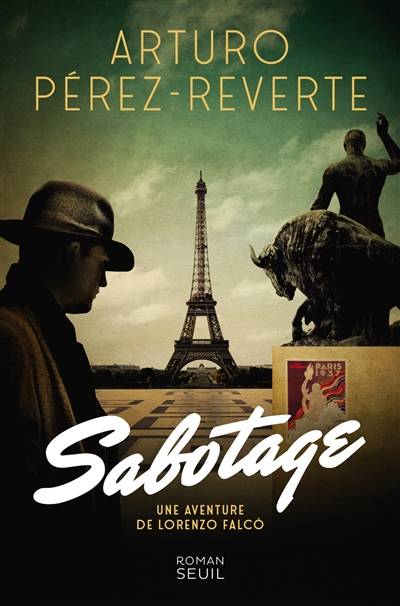 Une aventure de Lorenzo Falco. Sabotage | Arturo Pérez-Reverte, Gabriel Iaculli