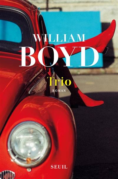 Trio | William Boyd, Isabelle Perrin