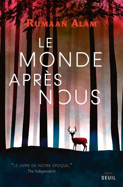 Le monde après nous | Rumaan Alam, Jean Esch