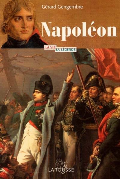 Napoléon | Gérard Gengembre