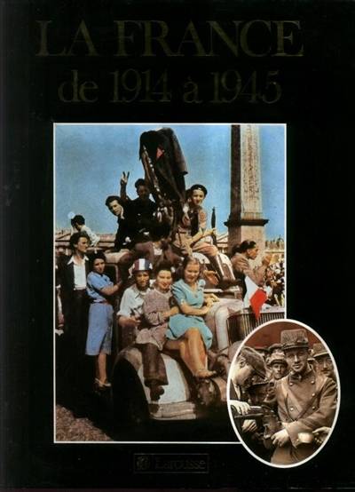 La France de 1914 à 1945 | Patrick Facon, Philippe Masson