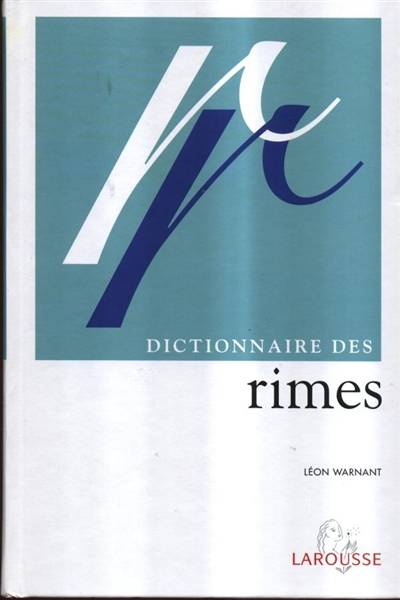 Dictionnaire des rimes orales et écrites | Leon Warnant