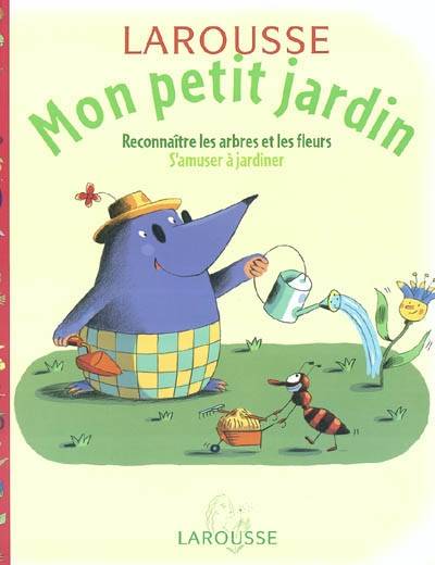 Mon petit jardin | Didier Willery, Rémi Saillard, Philippe Bertrand