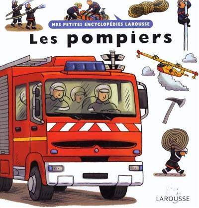 Les pompiers | Agnès Vandewiele, Robert Barborini