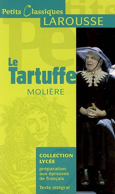 Le Tartuffe ou L'imposteur : comédie | Molière, Françoise Rullier