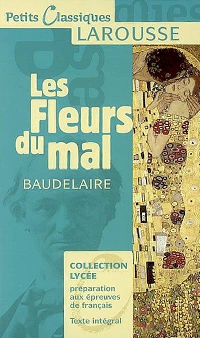 Les fleurs du mal | Charles Baudelaire, Françoise Rullier