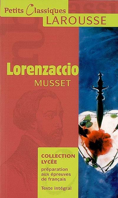 Lorenzaccio | Alfred de Musset