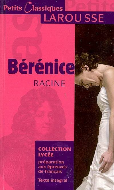 Bérénice : tragédie | Jean Racine, Cécile Lignereux