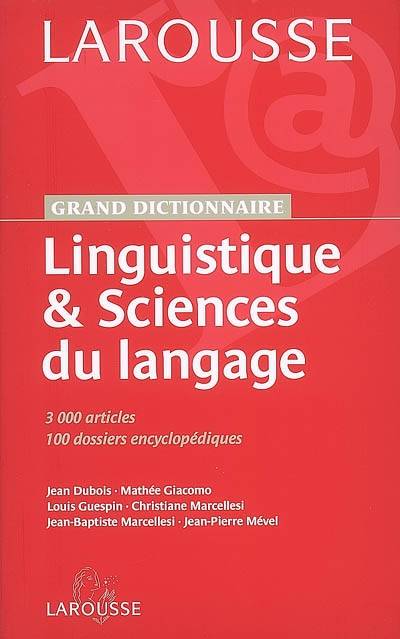 Linguistique et sciences du langage | Jean Du Bois, Mathée Giacomo-Marcellesi