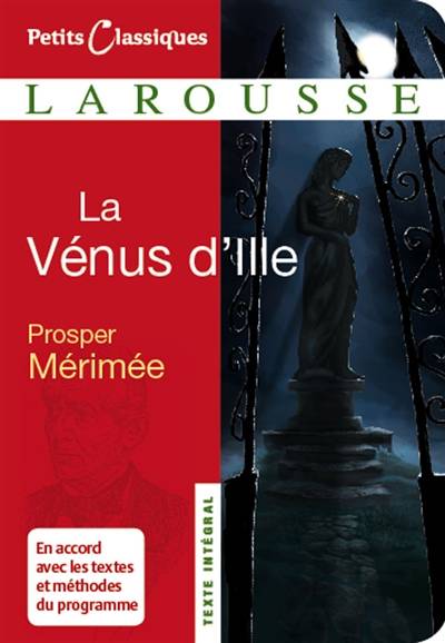 La Vénus d'Ille | Prosper Mérimée, Thanh-Vân Ton-That