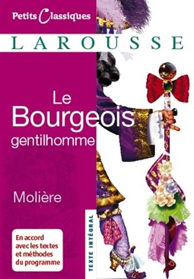 Le bourgeois gentilhomme | Molière, Anne Régent-Susini