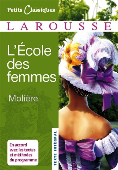 L'école des femmes | Molière, Anne Régent-Susini