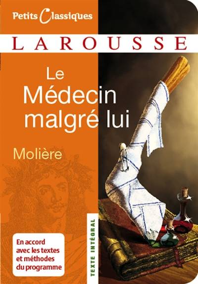 Le médecin malgré lui | Molière, Nathalie Barberger