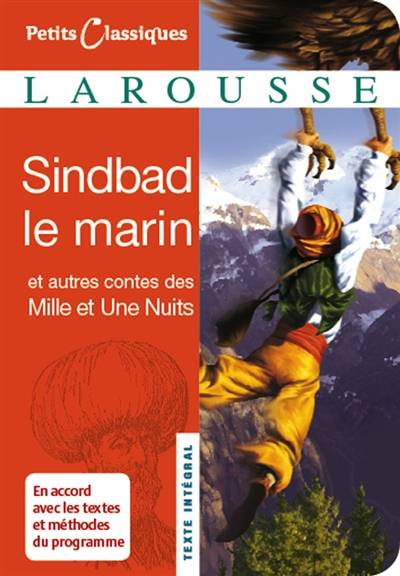 Sindbad le marin : et autres contes des Mille et une nuits | Florence Chapiro