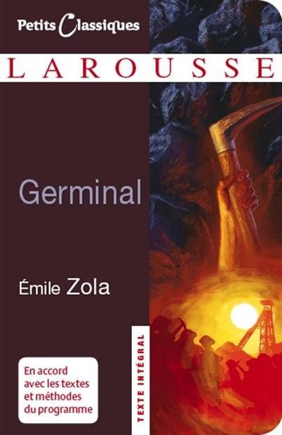 Germinal | Emile Zola, Christophe Reffait